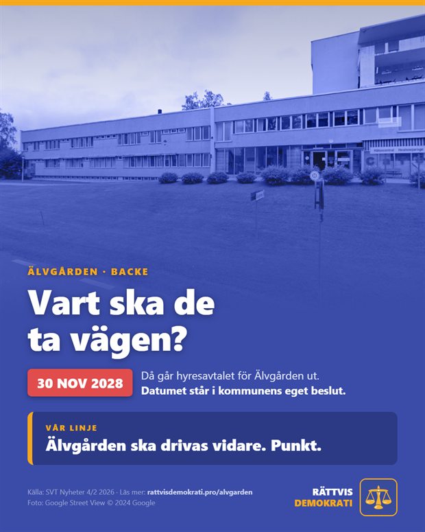 Älvgården i Backe, med texten Vart ska de ta vägen?